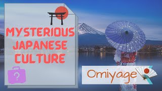 Mysterious Japanese Culture  Omiyage [upl. by Eellehs]