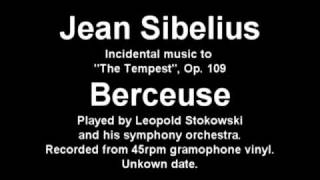 Jean Sibelius  The Tempest Berceuse [upl. by Crescantia718]