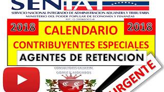 GUIA CALENDARIO 2018 CONTRIBUYENTES ESPECIALES NUEVO [upl. by Azilem]