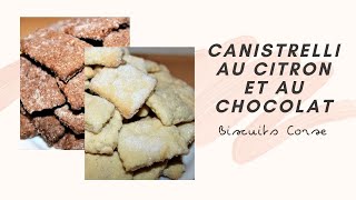 Canistrelli au citron et au chocolat Biscuits Corse  Recette facile rapide et gourmande 🍋🍫😊😉 [upl. by Edroi]