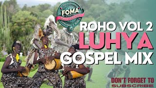 Luhya Gospel Mix Vol 2 I Janerose Lumbasi Uncle Niko Eunice K I Yesu Yananga Luhya Medley [upl. by Thoer]