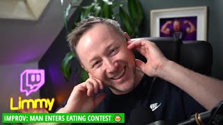 LIMMY  Improv Man Enters Eating Contest  No Violence Allowed [upl. by Il]