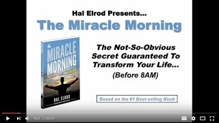 THE MIRACLE MORNING with HAL ELROD [upl. by Ennahoj]