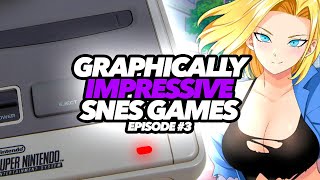 Graphically Impressive SNES Games 3 [upl. by Lennod]