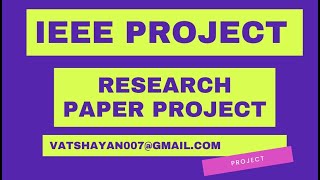 IEEE Projects  Final Year Projects  Research Paper Project [upl. by Akayas]