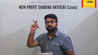 New Profit Sharing RatioALL CASES   Step by Step Calculationsसबसे आसानPARTNERSHIP ACCOUNTING [upl. by Donohue]