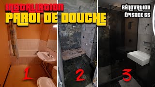 INSTALLER UNE PAROI DE DOUCHE DESIGN  COMMENT FIXER UNE PAROI DE DOUCHE   RÉNOVATION ÉPISODE 65 [upl. by Seaver803]