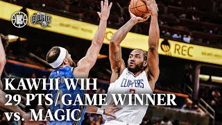 Kawhi with 29 PTSGame Winner vs Magic Highlights LA Clippers [upl. by Namdor]