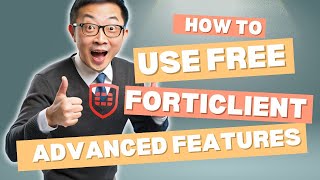 Use FortiClient Advanced Featuers Free Autoconnect  Always Up [upl. by Vivi]