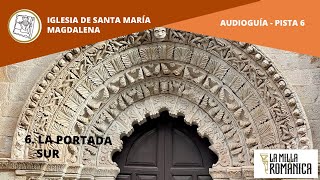 05 Portada sur de la Magdalena lamillaromanica lamagdalena audioguia [upl. by Vaios]