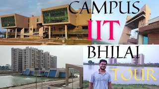 IIT BHILAI Campus Tour  Latest Video  Permanent Campus Tour  Everything Covered  Detailed View [upl. by Murry]