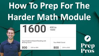 Digital SAT Math How To Prepare For The Harder Second Module [upl. by Mulloy]