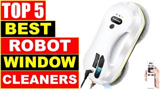 Best Robot Window Cleaner In 2024  Top 5 New In Automatic Robot Window Cleaners [upl. by Carboni]