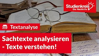 Sachtexte analysieren  Texte verstehen  Deutsch verstehen mit dem Studienkreis [upl. by Bevus769]