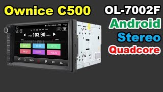 ✅ Ownice C500 OL7002F Android 7 inch LCD car audio deck [upl. by Eilhsa842]