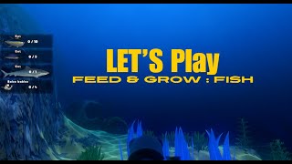 LIVE  LETS PLAY Feed amp Grow  Fish [upl. by Leinahtan]