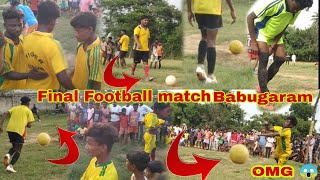 Final Football Match Babugaram ⚽🏆 Gajab ka Gol mara Bhai ne ⚽🏆🥇 [upl. by Annot]