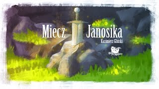 MIECZ JANOSIKA – Bajkowisko  bajki dla dzieci – słuchowisko – bajka dla dzieci audiobook [upl. by Nemracledairam]