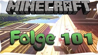 Lets Play Minecraft Folge 101 Dachbodenausbau Deutsch HD [upl. by Ahsinan]