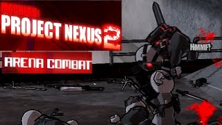 THE DRAGONSLAYER Lets play Madness Project Nexus 2  Arena  22 [upl. by Marcellus]