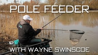 The Pole Feeder With Wayne Swinscoe [upl. by Susie]