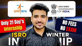 ISRO Golden Opportunity Winter ISRO Internship 2024 For College Students  VSSC Internships [upl. by Anatollo]