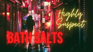 Bath Salts  Highly Suspect Cover by GSmusicICT [upl. by Naimerej]