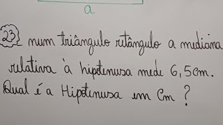 MEDIANA RELATIVA À HIPOTENUSA RELAÇÕES MÉTRICAS NO TRIÂNGULO RETÂNGULO PARTE 13 MATFUZNAV22 [upl. by Arrek533]