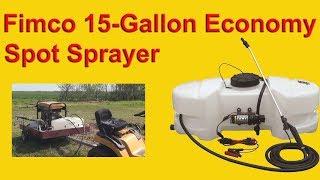 Fimco 15Gallon Economy Spot Sprayer [upl. by Roseanna]