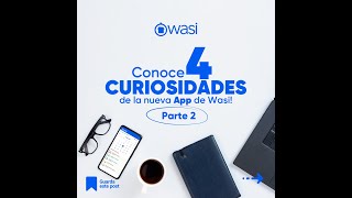 ¡4 curiosidades de la nueva App de Wasi crminmobiliario agentesinmobiliarios [upl. by Alvis]