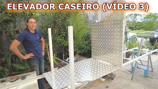 ELEVADOR PARA DEFICIENTE SUPER PODEROSO CASEIRO  ÚLTIMAS ETAPAS VÍDEO 3 [upl. by Cuda]