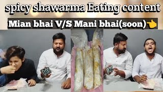 Shawarma challenge full spicychallengaccepted challenge challengesvloging [upl. by Eittik]