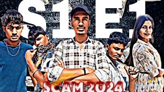 SCAM 2024  VISHU PATEL RAJA RAVIDAS ARYAN ROSHNI BAMNIYA AMAN KUMAR [upl. by Bower659]