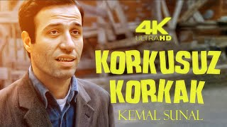 Korkusuz Korkak Türk Filmi  4K ULTRA HD  KEMAL SUNAL [upl. by Aleksandr708]