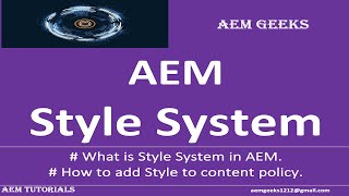 AEM Beginner 15  Style System in AEM [upl. by Sutsuj53]