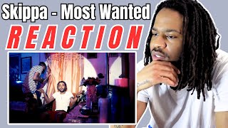 Skippa  Most Wanted  Official Music Video REACTION [upl. by Ardiedak]