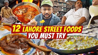 12 Lahore Street Foods You Must Try  Ultimate Nihari Hareesa Karhai Chanay Lassi amp more [upl. by Shaffer]