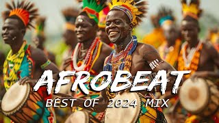 AFROBEATS MIX 2024 🔥 AMAPIANO MIX 2024  BEST OF NAIJA AFROBEAT VIDEO MIX  AYRA STARR  BURNA REMA [upl. by Dlorej]