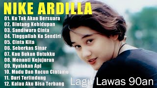 Nike Ardila Full Album Populer  Lagu Kenangan Nostalgia 80an  90an Terbaik  Bintang Kehidupan [upl. by Ahsinac]