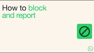 How to Block And Report  WhatsApp [upl. by Nylyahs]