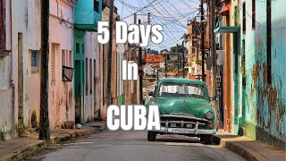 5 Days In Cuba l From Havana to Vinales  Cubas BEST Kept Secrets l Travel Video [upl. by Navak]