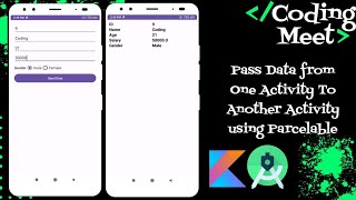 How to Pass Data from One Activity To Another Activity using Parcelable Android Studio Kotlin [upl. by Eesdnyl335]