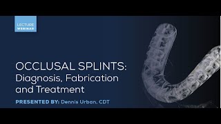 Occlusal Splints Diagnosis Fabrication amp Treatment [upl. by Ahsinirt689]