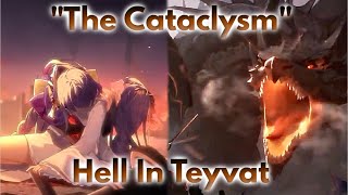 The Cataclysm amp The End Of Khaenriah Step By Step Breakdown  Genshin Impact 44 Lore amp Theory [upl. by Mafala157]