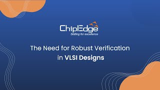 The need for Robust Verification in VLSI Designs [upl. by Ttekcirc650]