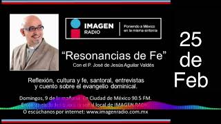 Programa Resonancias de Fe  25 de Febrero de 2024 [upl. by Aramoix]