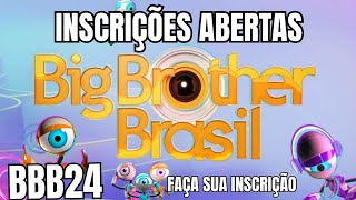 COMO SE INSCREVER NO BBB 2024 INSCRIÇÕES ABERTAS PARA BBB24 [upl. by Anesuza951]