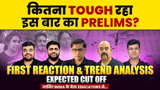 UPSC Prelims 2024 Paper Reaction Cutoff amp Trend Analysis  UPSC Unstoppables [upl. by Isadora]