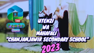 quotUTENZIquot WA MAHAFALI quotCHANJAMJAWIR SECONDARY SCHOOL quot 2023 [upl. by Shoemaker198]