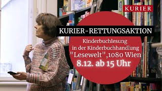 KURIERRettungsaktion Kinderbuchhandel 1080 Wien [upl. by Oremoh297]